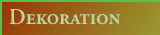 Dekoration