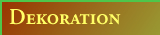 Dekoration